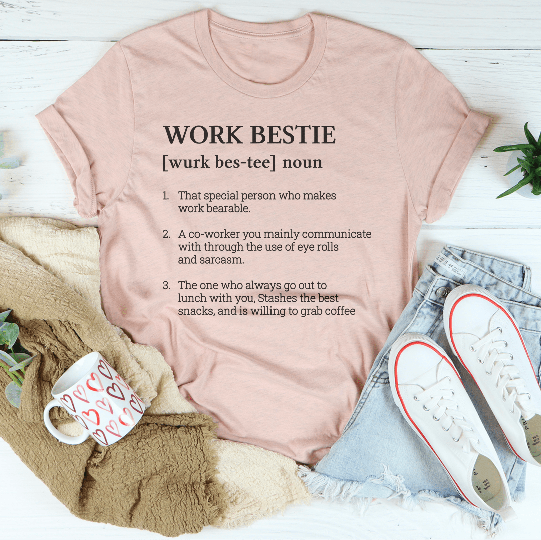 Work Bestie Definition Tee-2