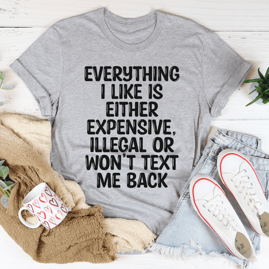 Everything I Like Tee-1