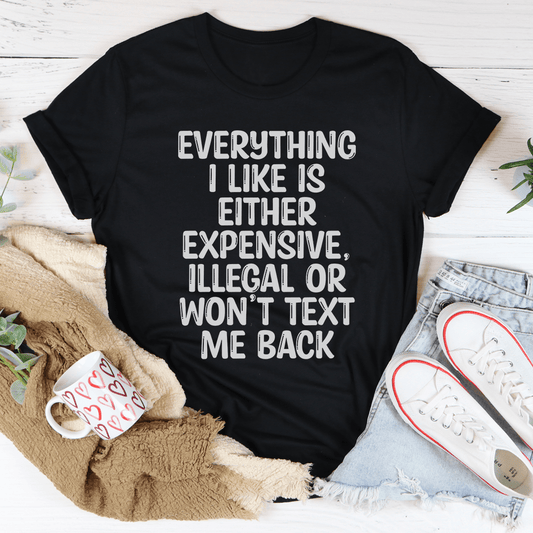 Everything I Like Tee-0