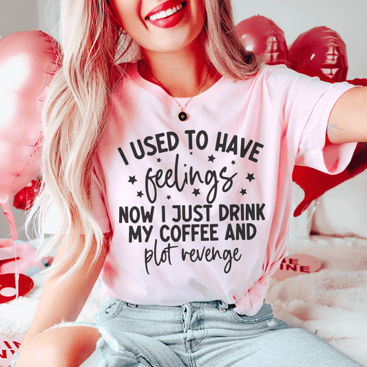 I Used To Have Feelings Tee-0