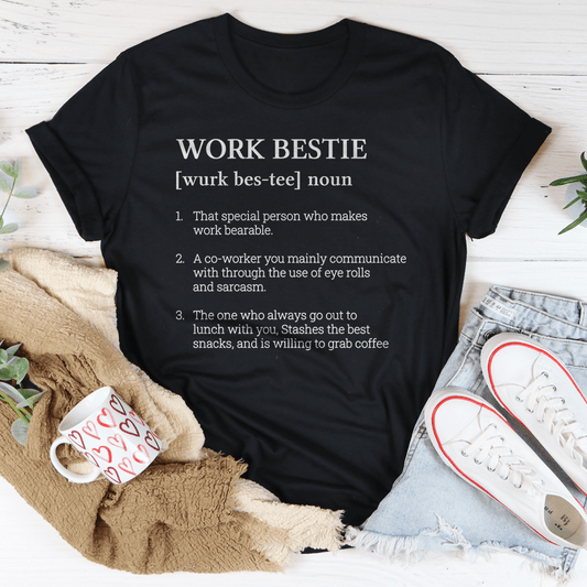 Work Bestie Definition Tee-0